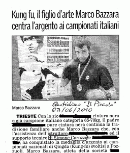 Marco Bazzara Marco Bazzara, vice-campione italiano 2010 di kick-boxing cinese